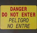 English-Spanish Danger Do Not Enter